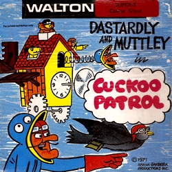 Dastardly and Muttley "Cuckoo Patrol"