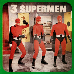 Les Trois fantastiques Supermen "3 Supermen"