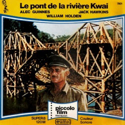 Le Pont de la Rivière Kwaï "The Bridge on the River Kwai"