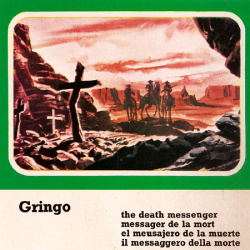 Gringo, Messager de la Mort