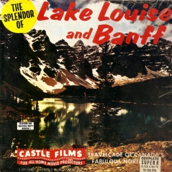 Lac Louise "Lake Louise and Banff"