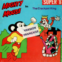 Mighty Mouse "The Crackpot King"