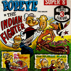 Popeye the Sailor "Indian Fighter" & "The Butcher" & "The Nurse Maid"
