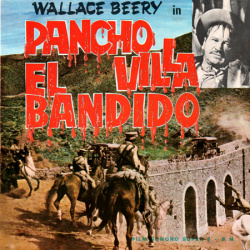 Viva Villa! "Pancho Villa el Bandido"