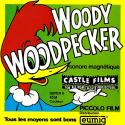 Woody Woodpecker "Tous les Moyens sont Bons"