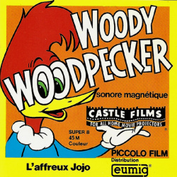 Woody Woodpecker "L'Affreux Jojo"