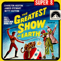 Sous le plus grand Chapiteau du Monde "The Greatest Show on Earth"