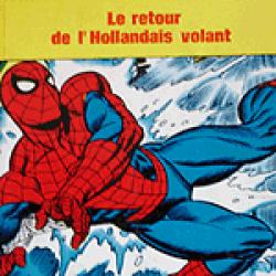 Spiderman "Le Retour du Hollandais volant"