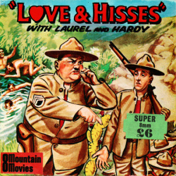 Laurel et Hardy "Love & Hisses"