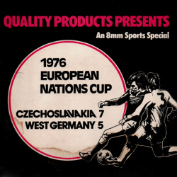European Nations Cup 1976 "Czechoslavakia 7 - West Germany 5"