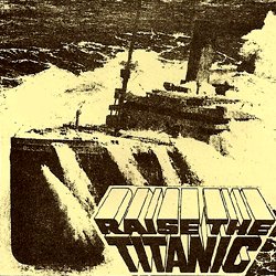 La Guerre des Abîmes "Raise the Titanic"