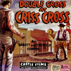 Deux Nigauds et leur Veuve "The Wistful Widow of Wagon Gap - Double Cross at Criss Cross"