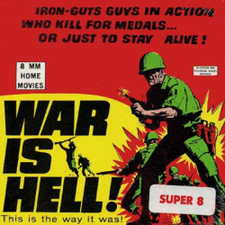 La Guerre est un Enfer "War is Hell"