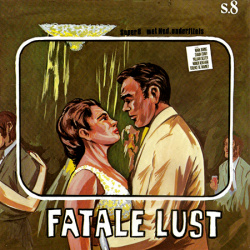 La fatale Convoitise "Fatale Lust"