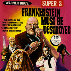 Le Retour de Frankenstein "Frankenstein must be Destroyed"