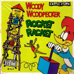 Woody Woodpecker "Rocket Racket"