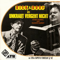 Laurel et Hardy "Dick & Doof - Unkraut Vergeht Nicht"