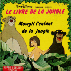 Le Livre de la Jungle "Mowgli l'Enfant de la Jungle"