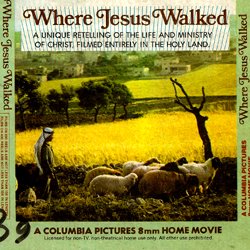 Sur les Traces de Jesus "Where Jesus Walked"