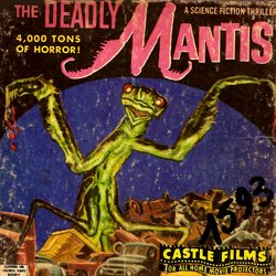 La Chose qui surgit des Ténèbres "The Deadly Mantis"