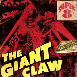 La Griffe géante "The Giant Claw"