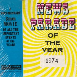 Actualités 1974 "News Parade of the Year 1974"