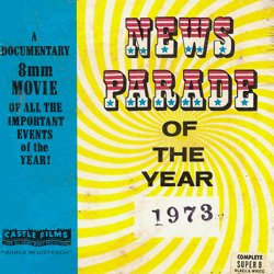 Actualités 1973 "News Parade of the Year 1973"