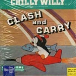 Chilly Willy "Clash and Carry"