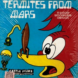 Woody Woodpecker "Termites from Mars"
