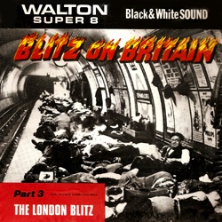 Blitz on Britain "The London Blitz" part 3