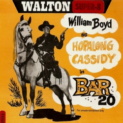 Hopalong Cassidy "Bar 20"