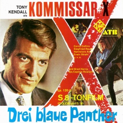 Commissaire X, Trois Panthères bleues "Kommissar X - Drei blaue Panther"