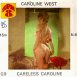 Strip-Tease années des 60 Caroline West "Careless Caroline"