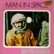 Homme dans l'Espace "Man in Space"