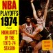 NBA "Playoffs 1974 & Highlights of the 1973-74 Season"