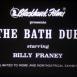 The Bath Dub