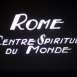 Rome, Centre spirituel du Monde