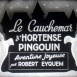 Le Cauchemar d'Hortense Pingouin