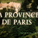 La France vue du Ciel "La Province de Paris"
