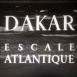 Dakar, Escale Atlantique