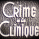 Crime à la Clinique 