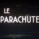 Trois Minutes pour la Sécurité en Avion "Le Parachute"