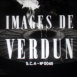 Magazine des Armées "Images de Verdun"