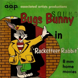 Bugs Bunny "Racketeer Rabbit"