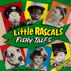 Les petites Canailles "Little Rascals - Fishy Tales"