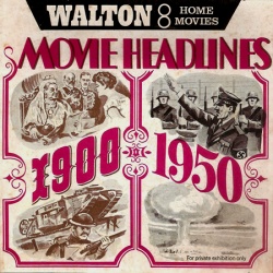Les Grands Evènements 1900-1950 "Movie Headlines 1900-1950"
