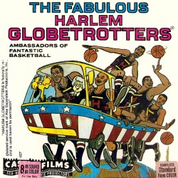 The fabulous Harlem Globetrotters