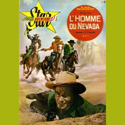 Star Ciné Aventures "L'Homme du Nevada"