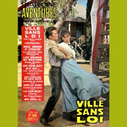 Star Ciné Aventures "Ville sans Loi"