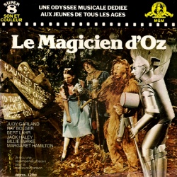 Le Magicien d'Oz "The Wizard of Oz"